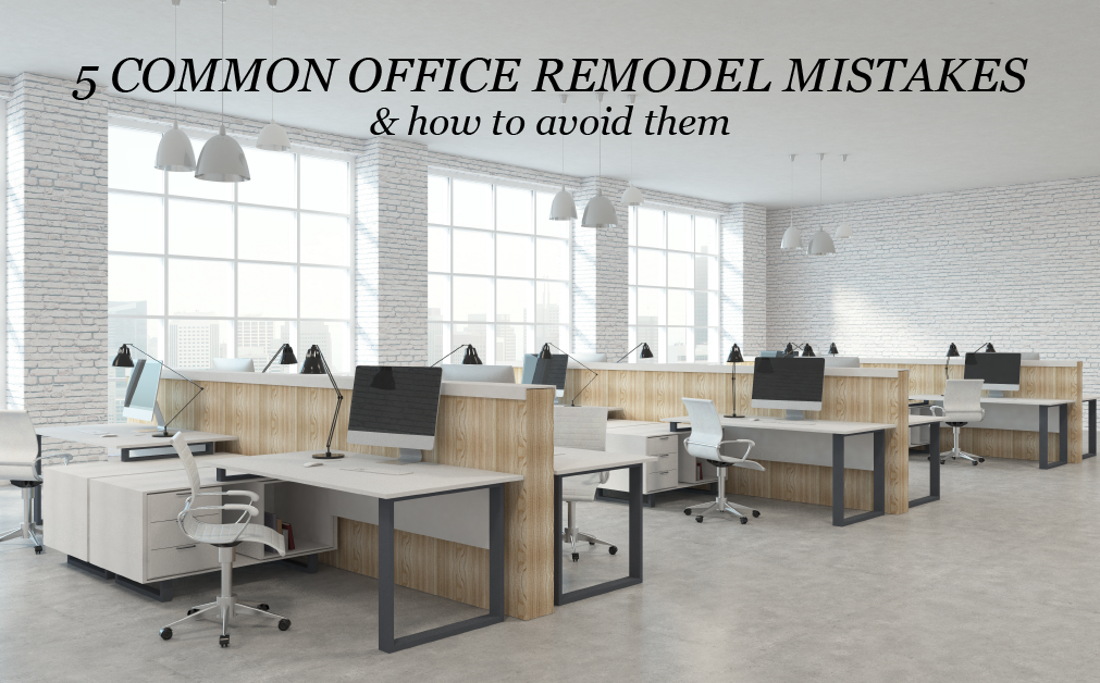 office remodel mistakes