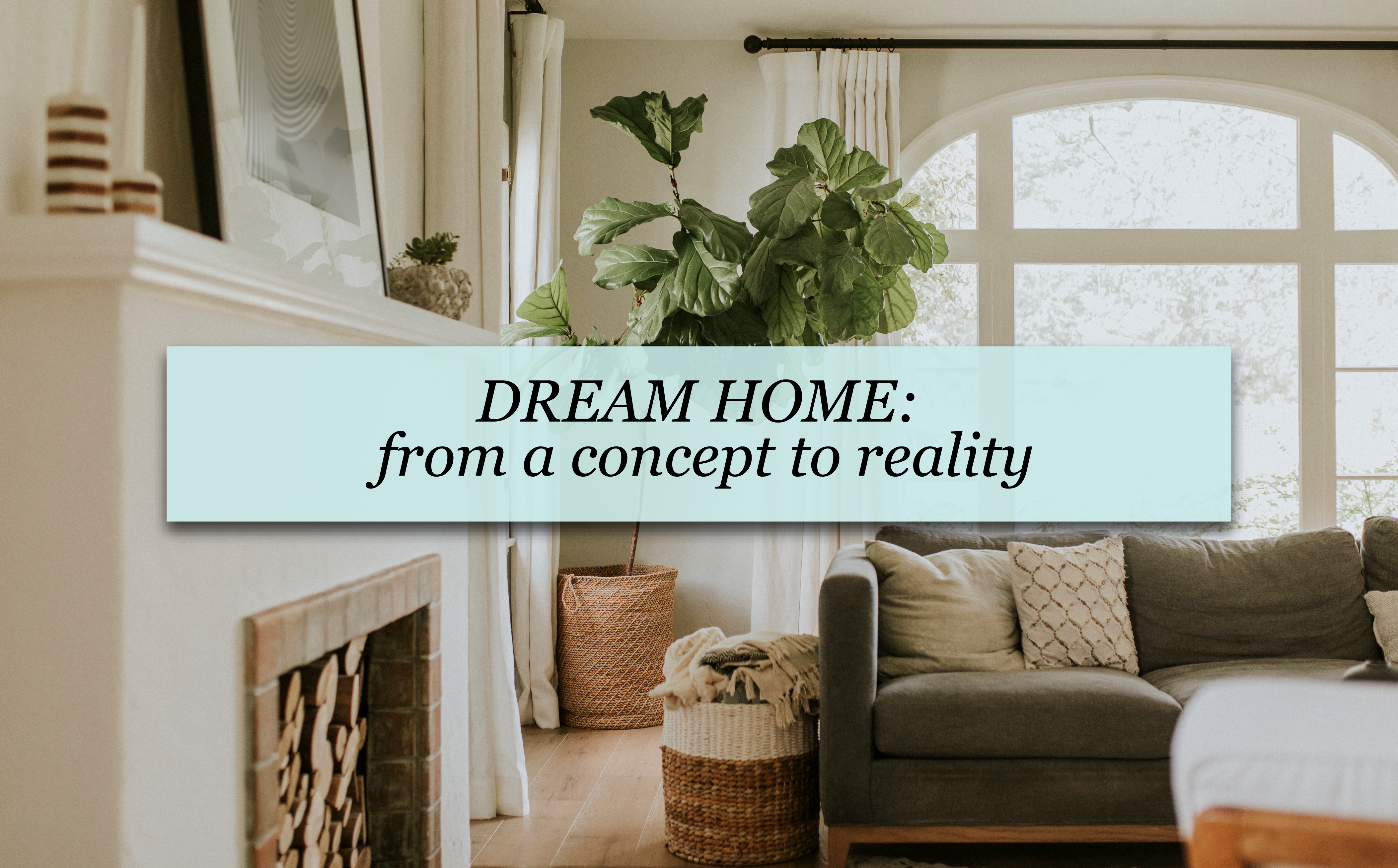 dream home